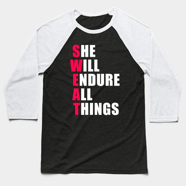 She Will Endure All Things Baseball T-Shirt by GreenCraft